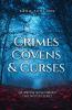 Crimes Covens & Curses