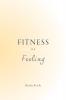 Fitness is a Feeling