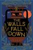 The Walls Fall Down