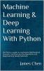 Machine Learning and Deep Learning With Python
