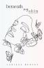 Beneath My Skin