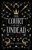 The Court of the Undead