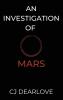 An Investigation of Mars