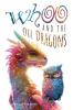 Whoo and the oil dragons