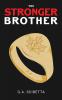 The Stronger Brother