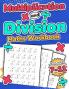 Multiplication and Division Maths Workbook | Kids Ages 7-11 | Times and Multiply | 100 Timed Maths Test Drills | Grade 2 3 4 5and 6 | Year 2 3 ... and Triple-Digit Questions | Activity Book