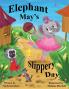 Elephant May's Slippery Day