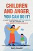 Children and Anger you can do it!