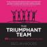 The Triumphant Team