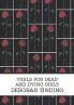 Vigils for Dead and Dying Girls