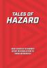 Tales of Hazard