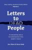 Letters to Dead People (Dyslexia-friendly Edition Volume 1)