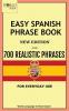 Easy Spanish Phrase Book New Edition