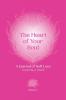 The Heart of Your Soul