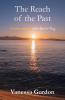 The Reach of the Past
