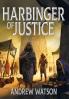 Harbinger of Justice