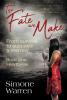 The Fate We Make - Book One