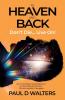 To Heaven And Back - Don't Die... Live On!