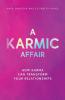 A Karmic Affair