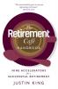 The Retirement Café Handbook