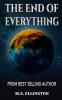 The End of Everything
