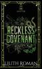 Reckless Covenant