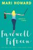 Farewell Fifteen