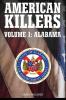 AMERICAN KILLERS. VOLUME 1