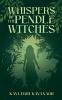 Whispers of the Pendle Witches
