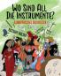 Wo Sind All Die Instrumente? Europäisches Orchester (Why Music?) (German Edition)