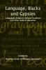 Language Blacks and Gypsies