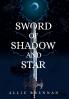 Sword of Shadow and Star
