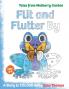 Flit and Flutter By