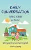 Daily Conversation At Home (Bilingual Cantonese-English)