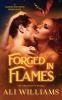 Forged in Flames