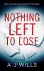 Nothing Left To Lose