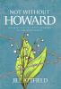 Not Without Howard