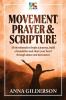 Movement Prayer & Scripture