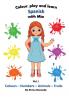 Colour play and learn Spanish with Mia