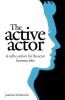 The Active Actor