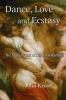 Love Dance and Ecstasy