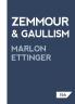 Zemmour & Gaullism