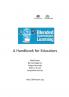 Blended Synchronous Learning: A Handbook for Educators