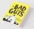 The Bad Guys Episode 2: Mission Unpluckable