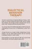 Dialectical Behavior Therapy