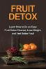 Fruit Detox