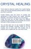 Crystal Healing: How crystal healing works crystal therapy the human energy field gemstones and how to use crystals for healing and increased energy!