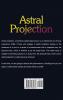 Astral Projection: A Complete Guide to Astral Travel and Out of Body Experiences