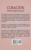Curación con Cristales: Una guía para la curación por medio de cristales el campo de energía humano ¡y cómo mejorar su salud con los cristales!