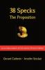 38 Specks: The Proposition